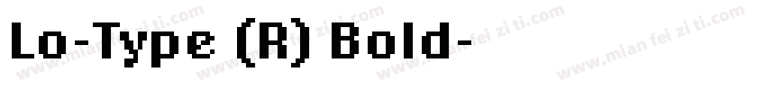 Lo-Type (R) Bold字体转换